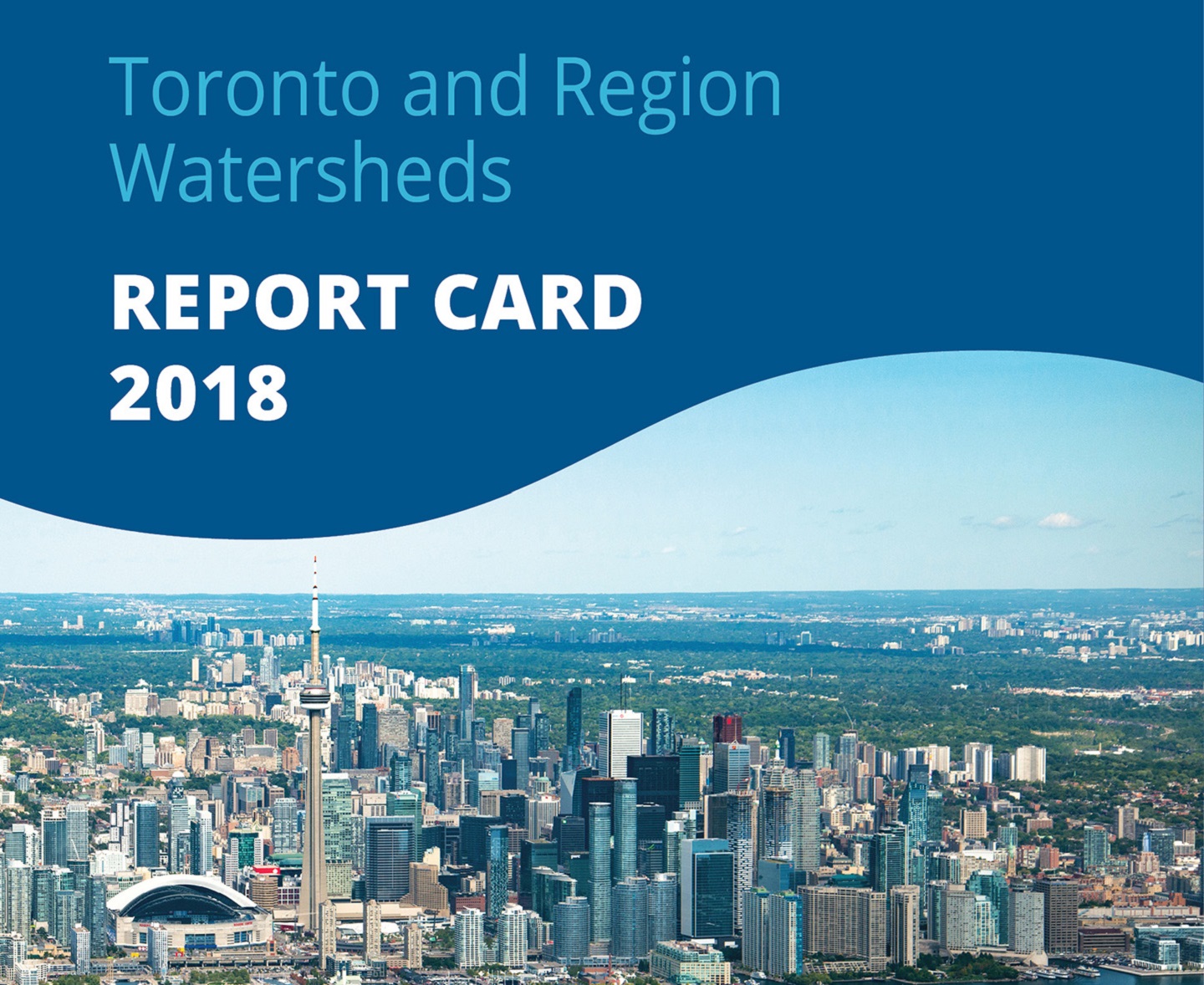 TRCA 2018 jurisdiction report card
