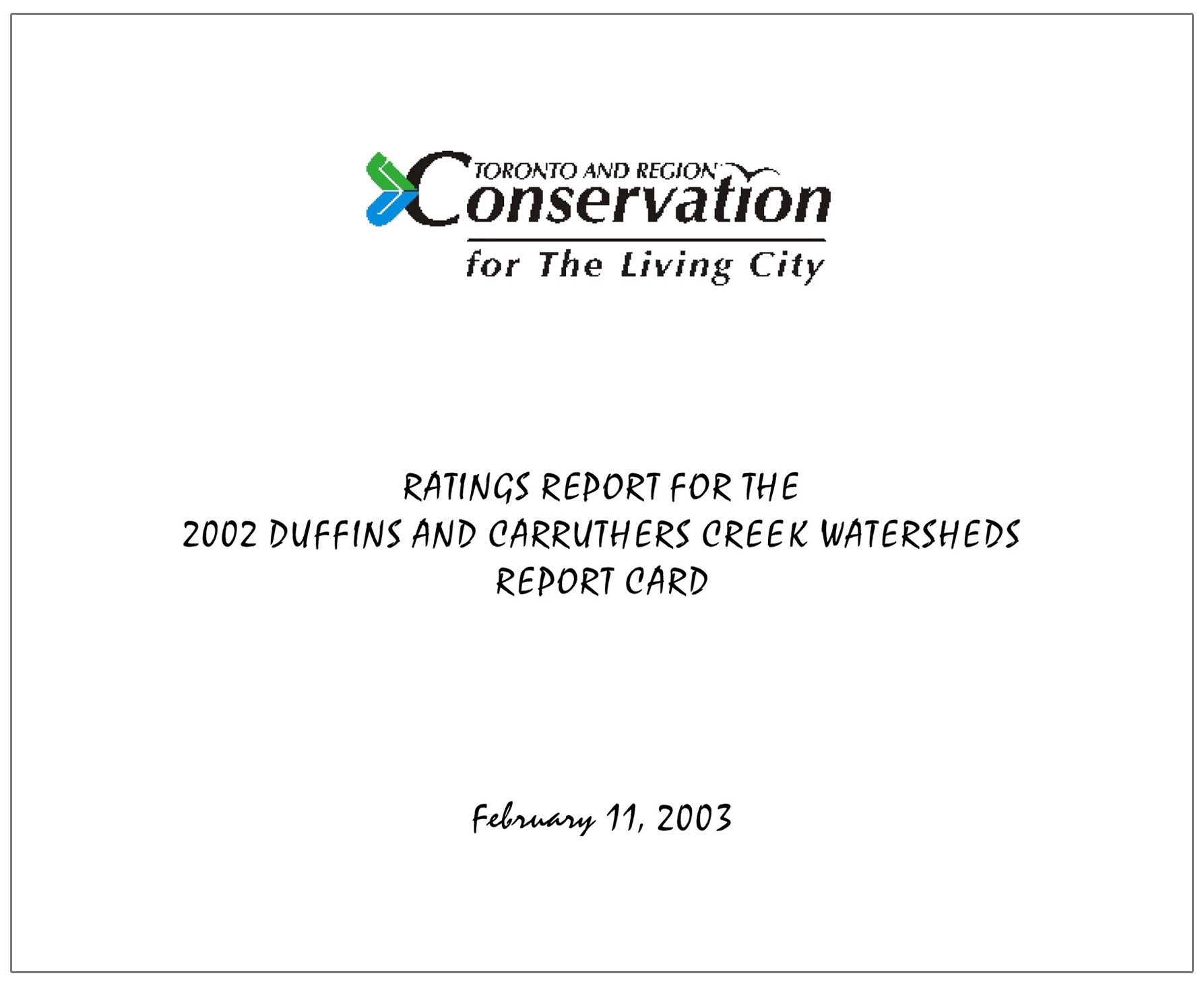 Duffins and Carruthers watersheds report card - 2003