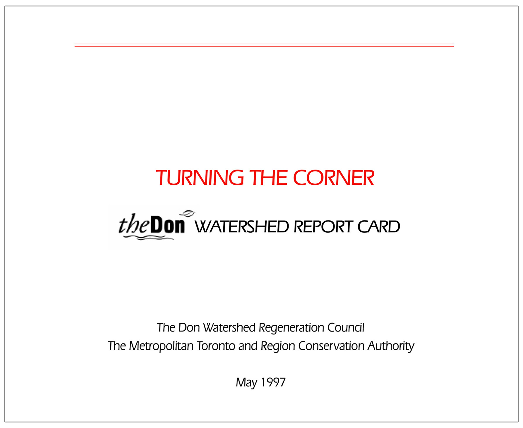 Don River Watershed Report Card 1997