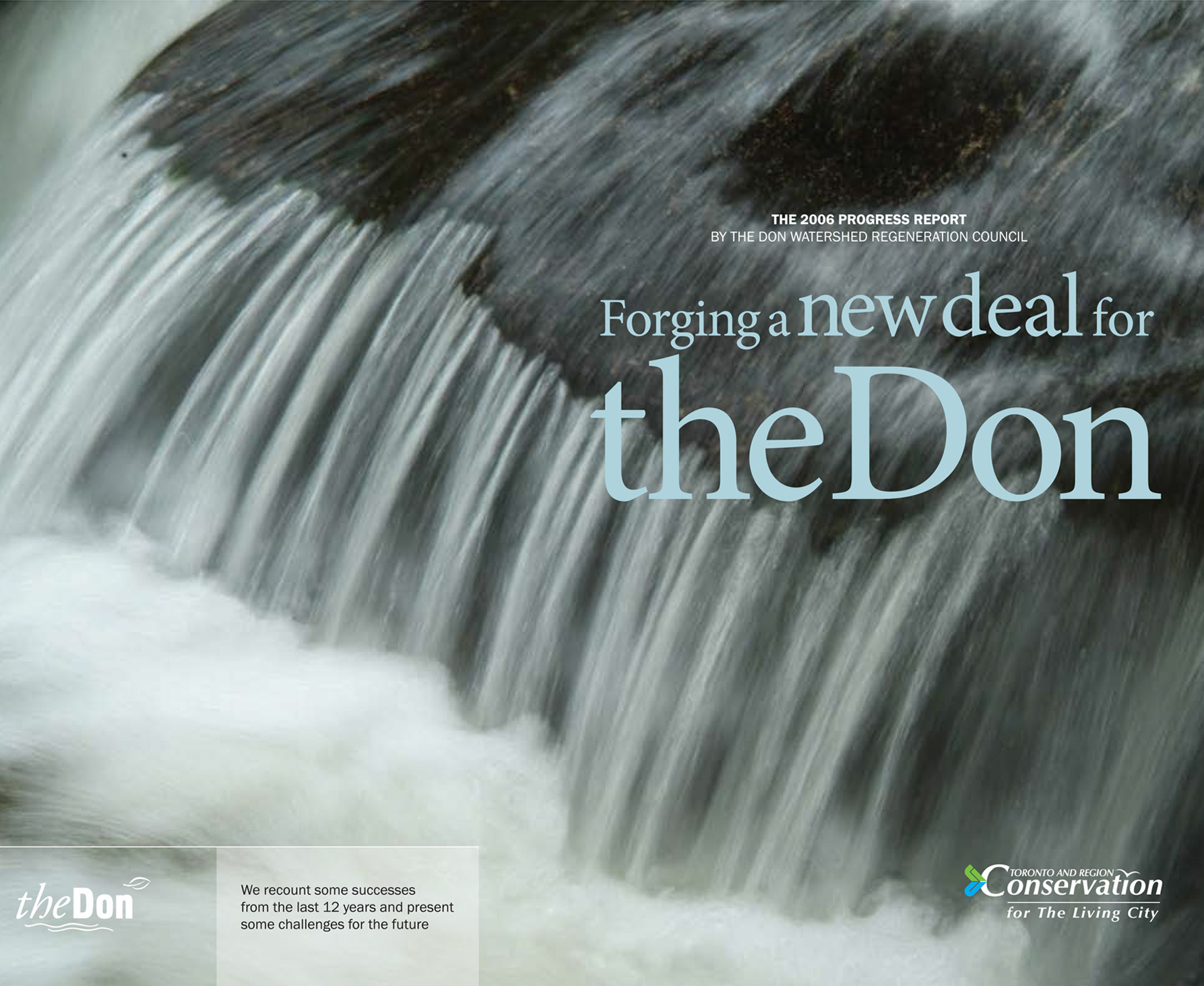 Don River Watershed Report Card 2006