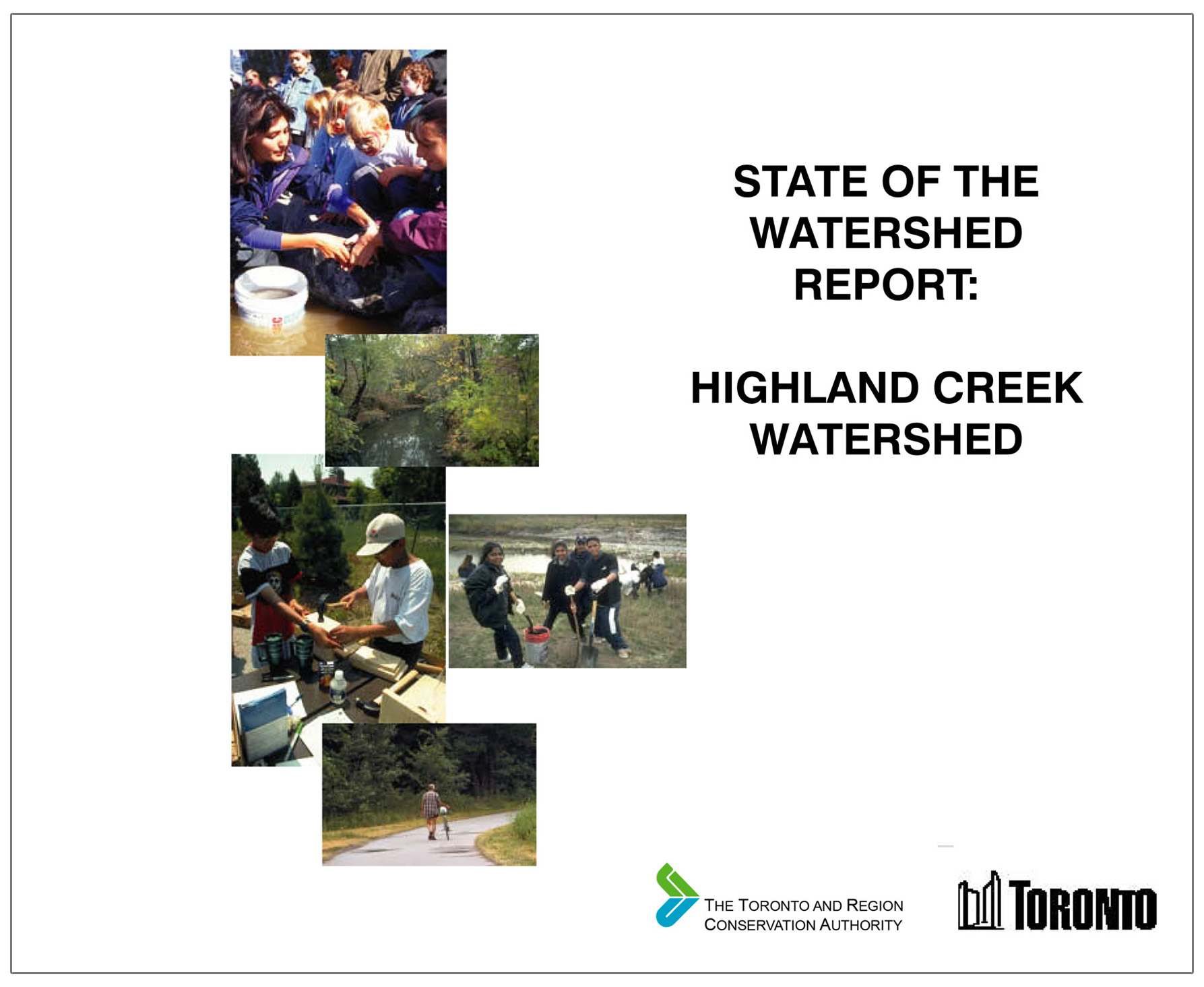 Highland Creek watershed report card 1999
